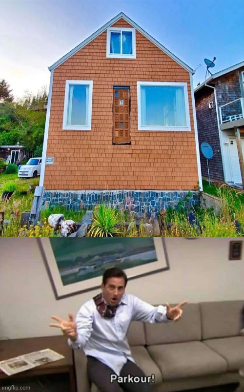 House fail | image tagged in parkour,you had one job,memes,house,houses,building | made w/ Imgflip meme maker