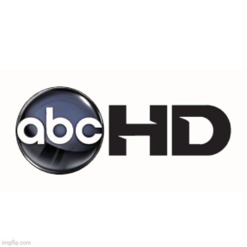 ABC HD | image tagged in abc hd | made w/ Imgflip meme maker