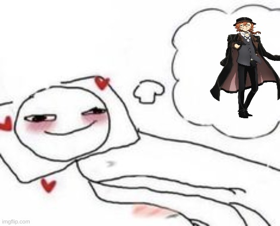 daily chuuya post bc i can | made w/ Imgflip meme maker