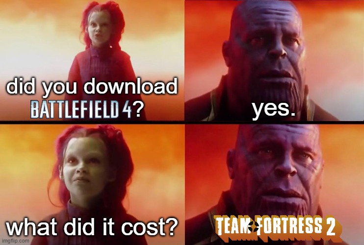 thanos what did it cost | did you download                ? yes. what did it cost? | image tagged in thanos what did it cost | made w/ Imgflip meme maker
