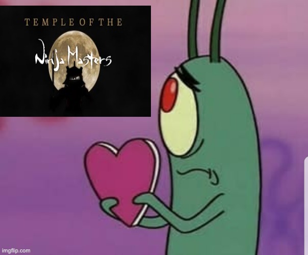 who else remembers temple of the ninja masters? | image tagged in plankton heart,old,roblox | made w/ Imgflip meme maker