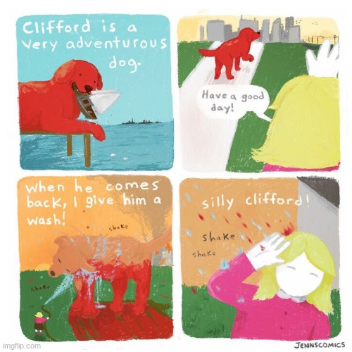 image tagged in funny,dark,dog,clifford,comic,why are you reading the tags | made w/ Imgflip meme maker