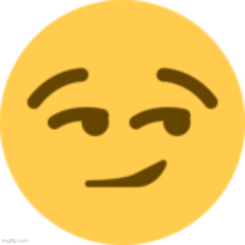 Smirk emoji | image tagged in smirk emoji | made w/ Imgflip meme maker