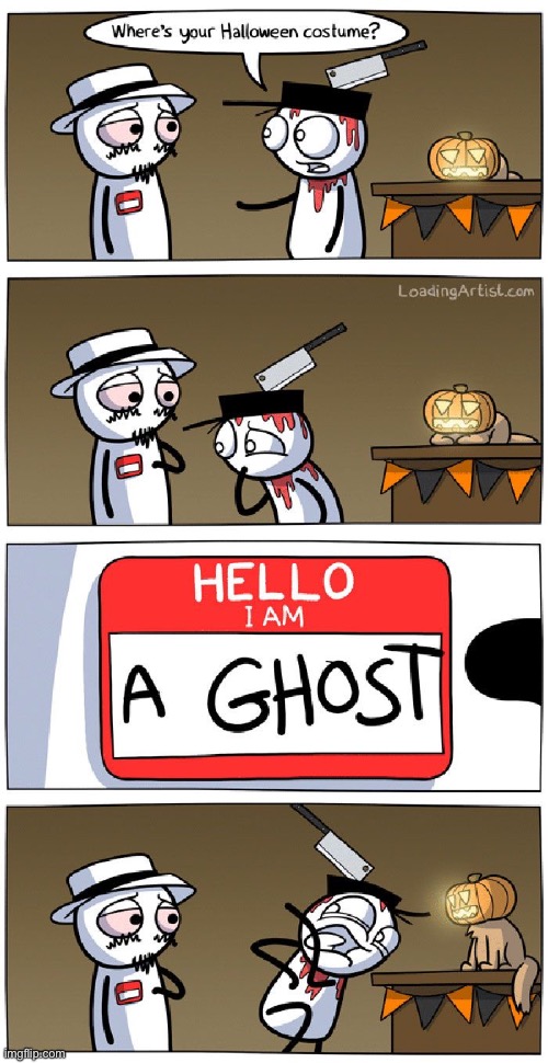 Iceu must love this comic (#1,504) | image tagged in comics/cartoons,comics,loading,artist,halloween,ghost | made w/ Imgflip meme maker