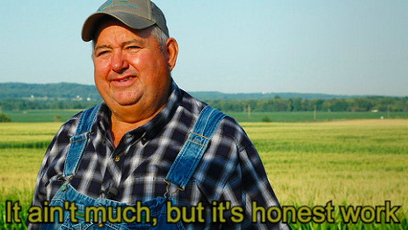 It ain't much, but it's honest work Blank Meme Template