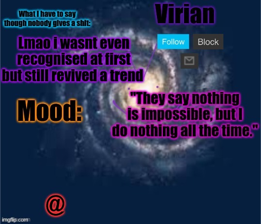 @ | Lmao i wasnt even recognised at first but still revived a trend; @ | image tagged in virian announcement temp | made w/ Imgflip meme maker