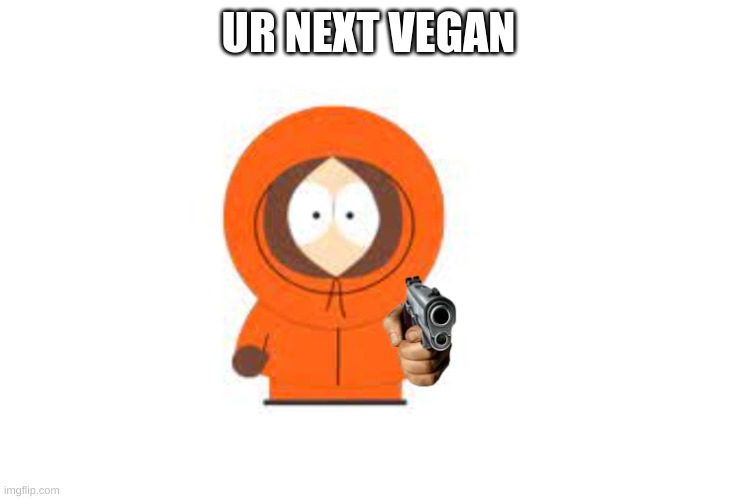 UR NEXT VEGAN | made w/ Imgflip meme maker