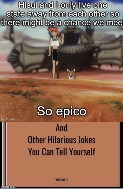 I bully as a hobby | image tagged in and other hilarious jokes you can tell yourself | made w/ Imgflip meme maker