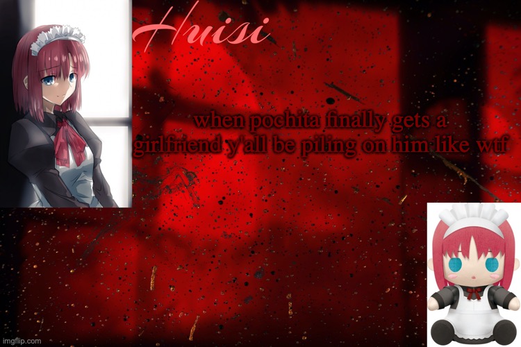 like wtf | when pochita finally gets a girlfriend y'all be piling on him like wtf | image tagged in hisui annoucment temp | made w/ Imgflip meme maker