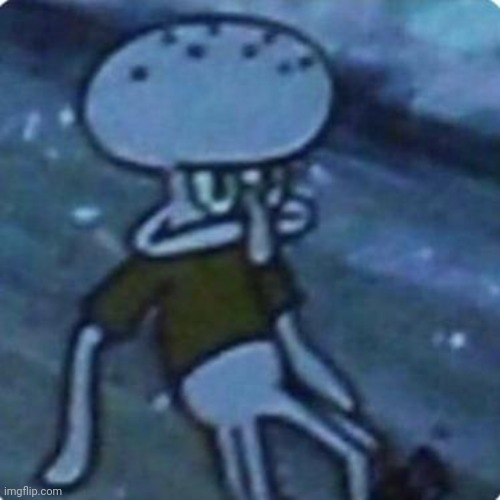 Squidward disappointed | image tagged in squidward disappointed | made w/ Imgflip meme maker