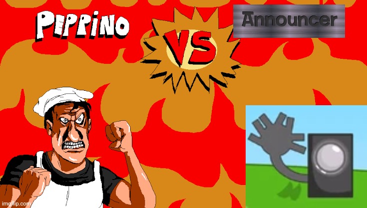 Peppino VS Announcer | image tagged in peppino vs blank | made w/ Imgflip meme maker