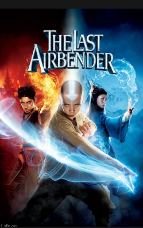 image tagged in the last airbender | made w/ Imgflip meme maker