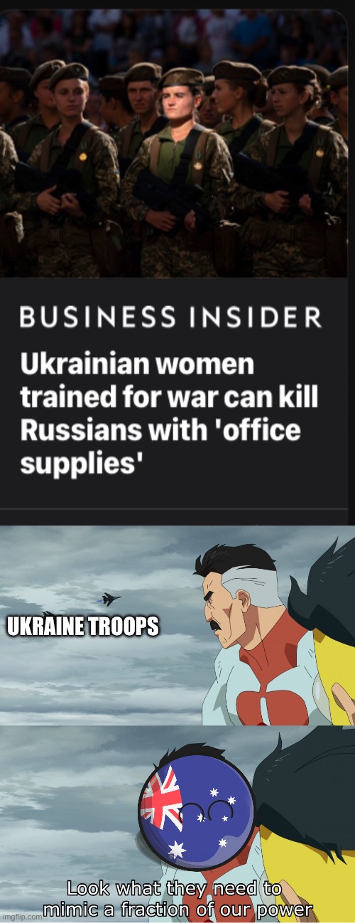 Imagine needing training for that | UKRAINE TROOPS | image tagged in look what they need to mimic a fraction of our power | made w/ Imgflip meme maker