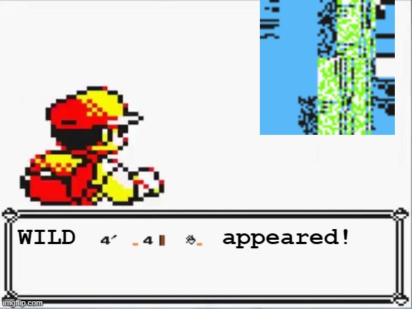 Oh Shit! Itsa Missingno. | WILD          appeared! | image tagged in oh shit itsa missingno | made w/ Imgflip meme maker