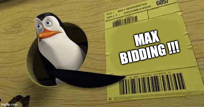 Penguin Max Bidding | MAX BIDDING !!! | image tagged in penguin pointing at sign | made w/ Imgflip meme maker