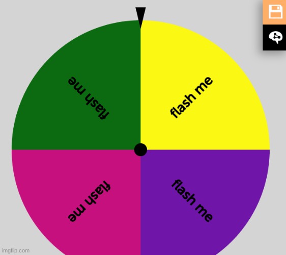 SPIN THE WHEEL AND DO WHAT IT SAYS! | made w/ Imgflip meme maker