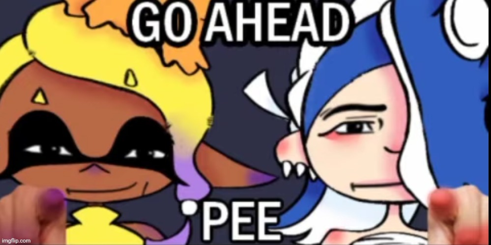 Go ahead | made w/ Imgflip meme maker