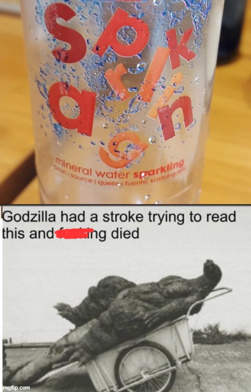 It is ment to say sparkling | image tagged in godzilla,you had one job,memes,funny | made w/ Imgflip meme maker