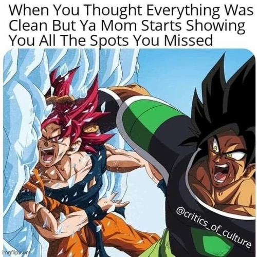 image tagged in anime meme,anime,goku,dragon ball z,broly | made w/ Imgflip meme maker