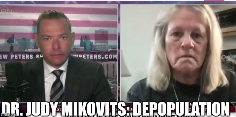 Dr. Judy Mikovits: Depopulation (Video) 