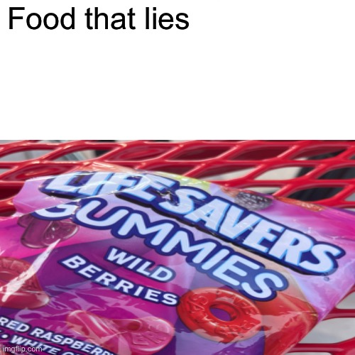 Bruh rly | Food that lies | image tagged in goofy ahh | made w/ Imgflip meme maker