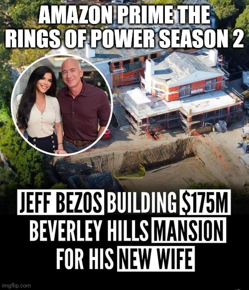 The Rings of Power Season 2 | AMAZON PRIME THE RINGS OF POWER SEASON 2 | image tagged in funny memes | made w/ Imgflip meme maker