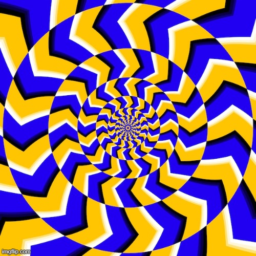 So satisfying seeing the image look like it's moving *-* | made w/ Imgflip meme maker