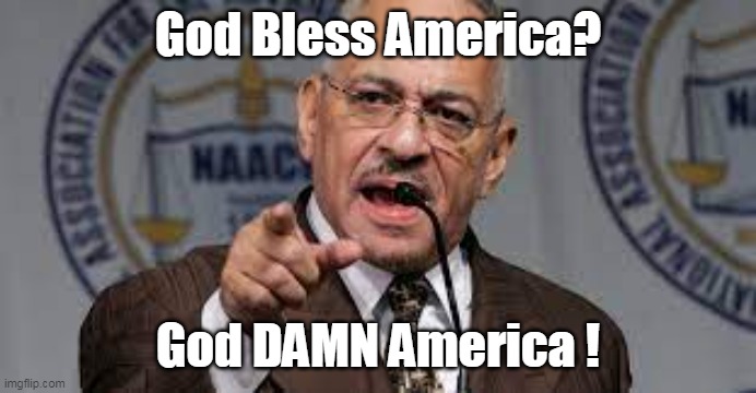 God Bless America? God DAMN America ! | made w/ Imgflip meme maker
