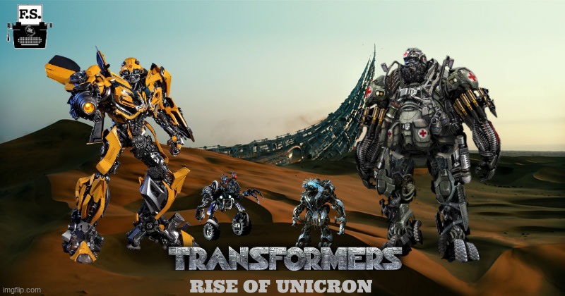 fanscription: what if a sequel to transformers the last knight happened | RISE OF UNICRON | image tagged in fanscription,nostalgia critic,transformers | made w/ Imgflip meme maker
