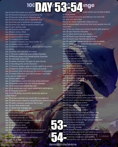 I am emotionless to anime and also the only lesser known anime I watch are all ecchi | DAY 53-54; 53-
54- | image tagged in 100 day anime challenge | made w/ Imgflip meme maker