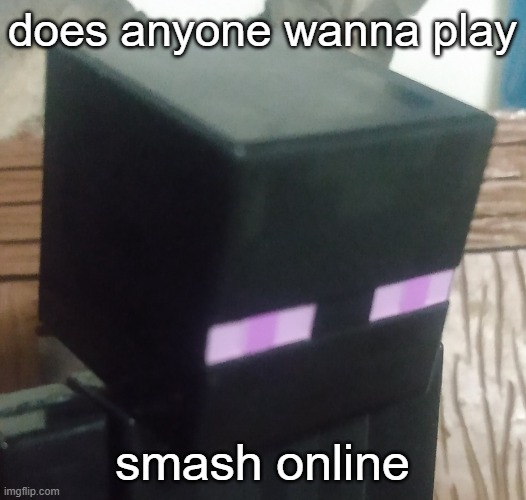 tall black man | does anyone wanna play; smash online | image tagged in tall black man | made w/ Imgflip meme maker