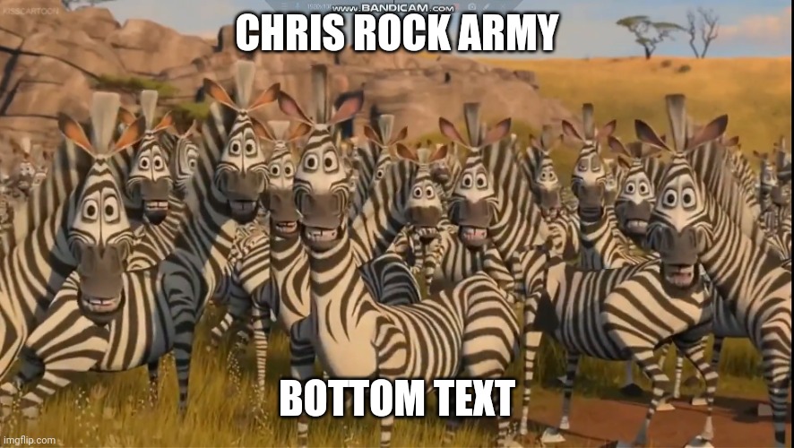 Chris Rock Army | CHRIS ROCK ARMY; BOTTOM TEXT | image tagged in chris rock army | made w/ Imgflip meme maker