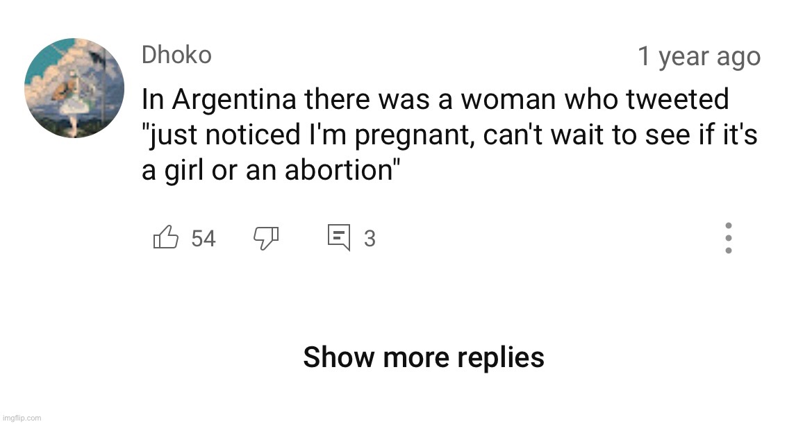 There are only two genders: abortions and females | made w/ Imgflip meme maker