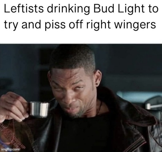 Liberal drinking Bud light | image tagged in liberal drinking bud light | made w/ Imgflip meme maker
