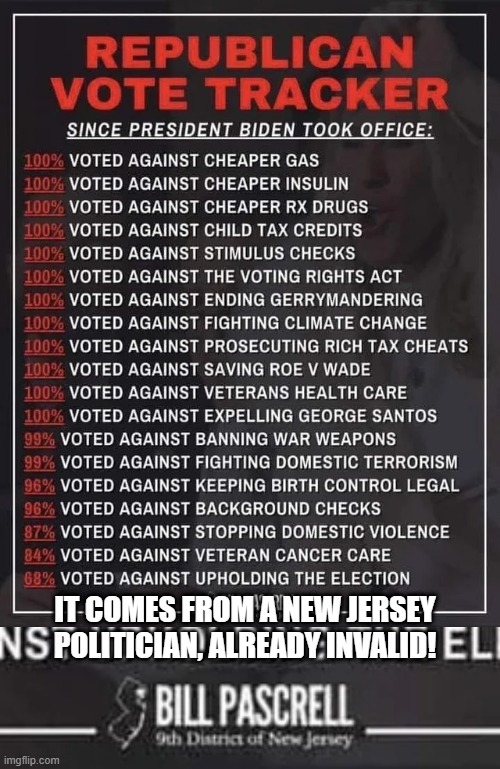 Almost Fooled Us Jersey! | IT COMES FROM A NEW JERSEY POLITICIAN, ALREADY INVALID! | image tagged in politics | made w/ Imgflip meme maker