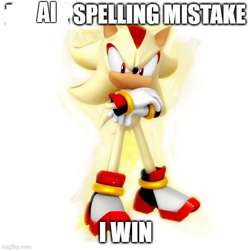Minor Spelling Mistake HD | AI | image tagged in minor spelling mistake hd | made w/ Imgflip meme maker
