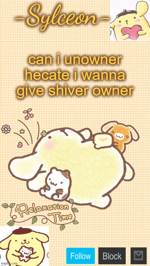 him <333 | can i unowner hecate i wanna give shiver owner | image tagged in him 333 | made w/ Imgflip meme maker