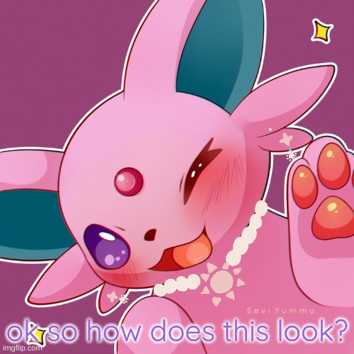 note : i tried drawing the jewelry m(__)m (og art by Sevi Yummy) | ok so how does this look? | image tagged in espeon,eeveelutions | made w/ Imgflip meme maker