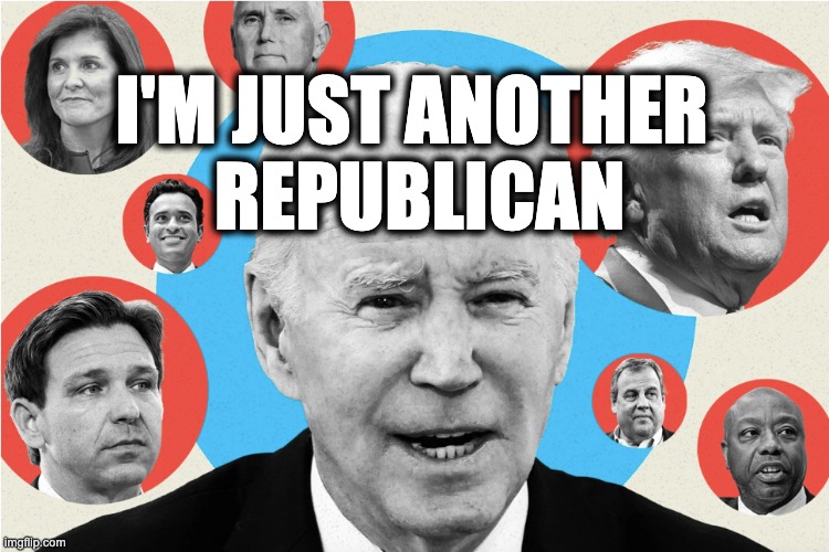 I'M JUST ANOTHER 
REPUBLICAN | image tagged in memes,joe biden,warmongers,republicans,gop,neo-conservatives | made w/ Imgflip meme maker