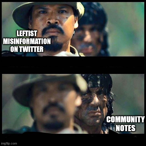 Sneaky rambo | LEFTIST MISINFORMATION ON TWITTER; COMMUNITY NOTES | image tagged in sneaky rambo | made w/ Imgflip meme maker