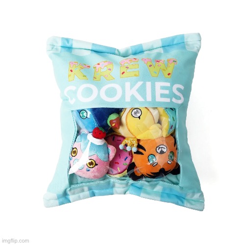 COOKIEZZZZZ! https://krewdistrict.com/collections/shop-all/products/krew-sweets-cookie-plush-bag | made w/ Imgflip meme maker