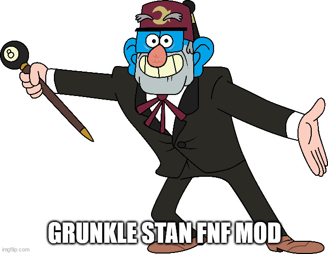so good | GRUNKLE STAN FNF MOD | image tagged in friday night funkin | made w/ Imgflip meme maker