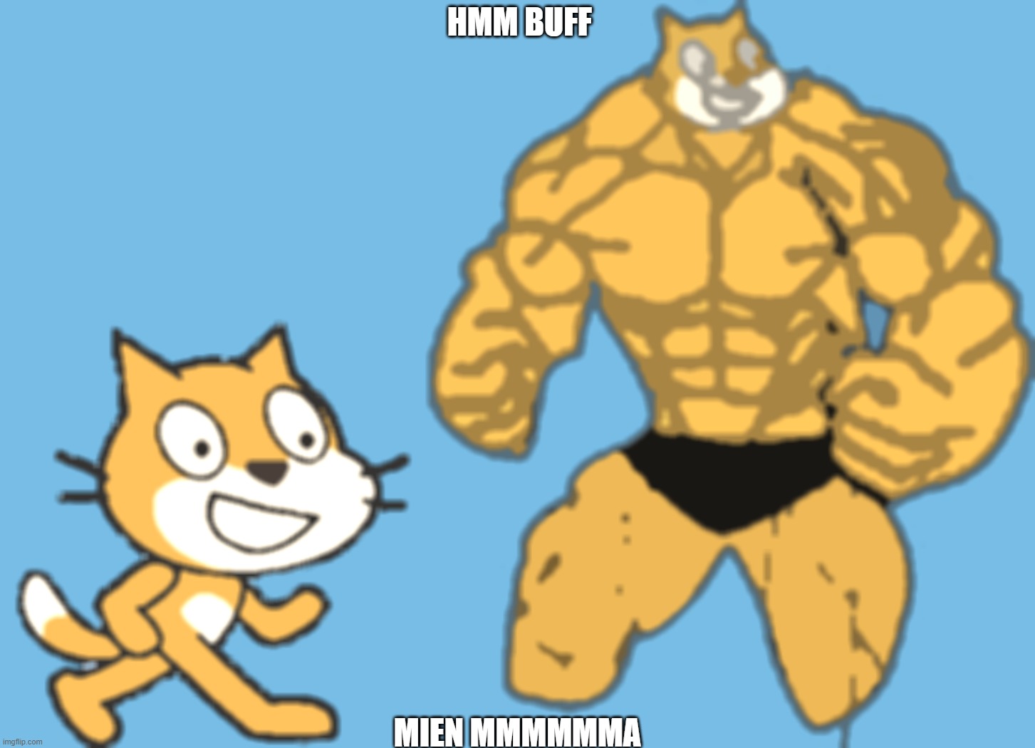 buff (nakanakekeke) | HMM BUFF; MIEN MMMMMMA | image tagged in scratch the cat | made w/ Imgflip meme maker