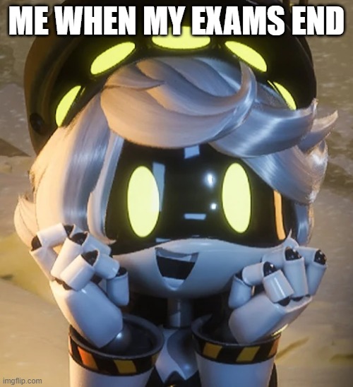 Meme | ME WHEN MY EXAMS END | image tagged in happy n | made w/ Imgflip meme maker