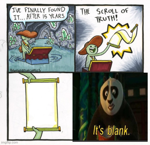 ITS BLANK | image tagged in memes,the scroll of truth,its blank | made w/ Imgflip meme maker
