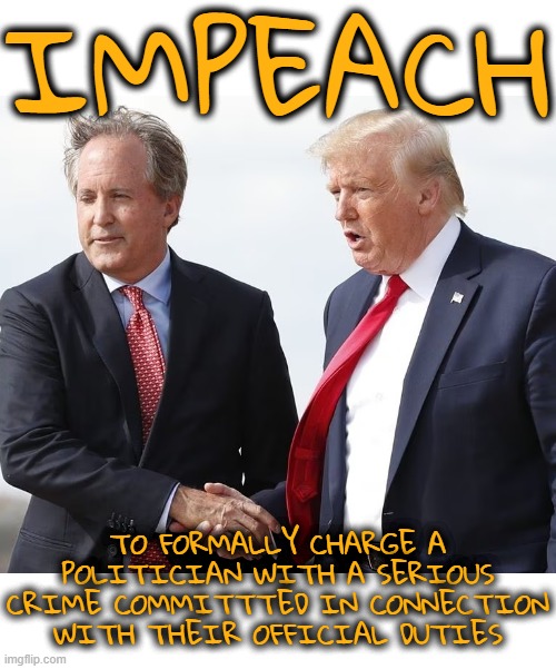 I'M A PEACH, YOU'RE A PEACH, WE HAVE BOTH BEEN IMPEACHED! | IMPEACH; TO FORMALLY CHARGE A POLITICIAN WITH A SERIOUS CRIME COMMITTTED IN CONNECTION WITH THEIR OFFICIAL DUTIES | image tagged in impeach,crime,indict,charge,accuse,government corruption | made w/ Imgflip meme maker