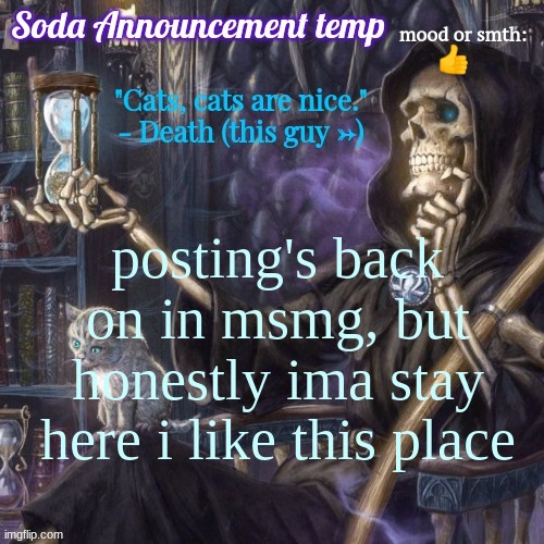 funny bone man temp | 👍; posting's back on in msmg, but honestly ima stay here i like this place | image tagged in funny bone man temp | made w/ Imgflip meme maker