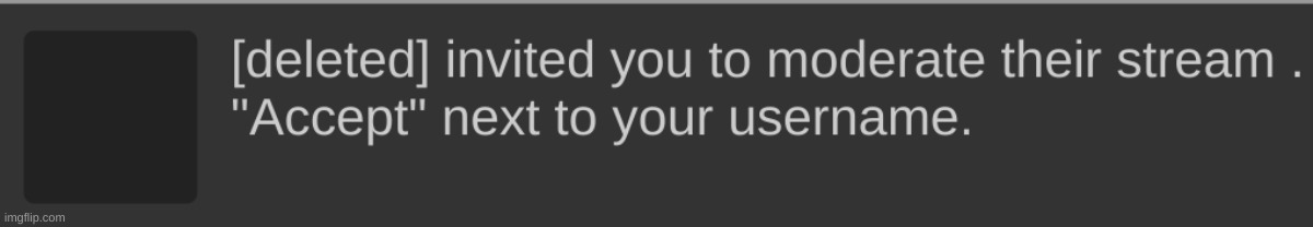 what happens when you get invited to a deleted stream | image tagged in memes | made w/ Imgflip meme maker
