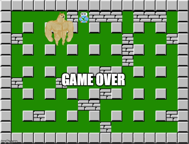 Bomberman level | GAME OVER | image tagged in bomberman level,bomberman | made w/ Imgflip meme maker