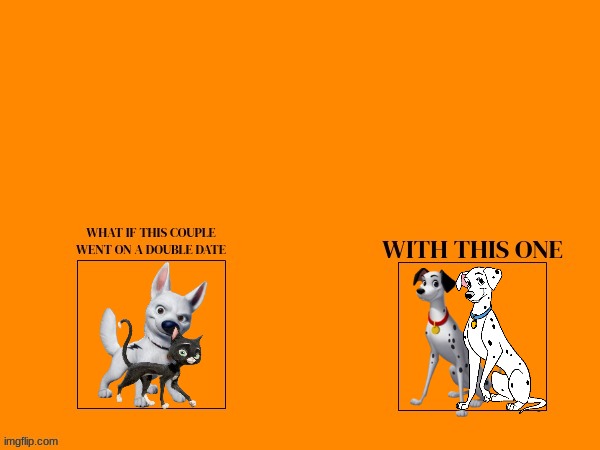if bolt and mittens went on a double date with pongo and perdita | made w/ Imgflip meme maker